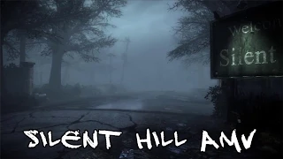 Silent Hill AMV - The Night