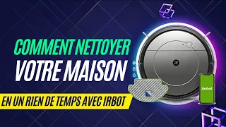 COMMENT NETTOYER VOTRE MAISON EN MOINS DE TEMPS AVEC iROBOT ROOMBA COMBO ASTUCES ET AVANTAGES