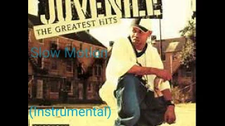 (Instrumental) Slow Motion - Juvenile (Instrumental)