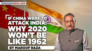 If China Were To Attack India: Why 2020 Won't Be Like 1962