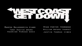 The West Coast Get Down (Audio)