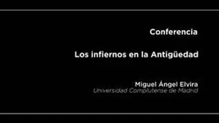 Conferencia: Los infiernos en la Antigüedad