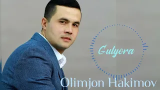 Олимжон Хакимов - Гулёра. Olimjon Hakimov - Gulyora