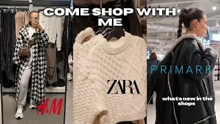 COME SHOP WITH ME AT ZARA, H&M, PRIMARK + MORE! NEW IN AUTUMN WINTER 2022