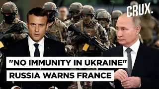 "French Armed Forces Or Mercenaries..." Russia Warns Western Trainers In Ukraine "Legitimate Target"