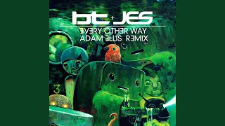 Every Other Way (Adam Ellis Remix)