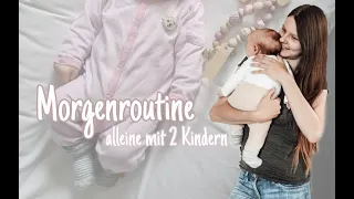 Unsere Morgenroutine ❤ | Alleine mit 2 Kindern 🌿