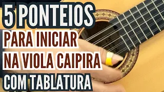 5 Ponteios FÁCEIS para COMEÇAR na Viola Caipira (iniciantes) - tablaturas na descrição