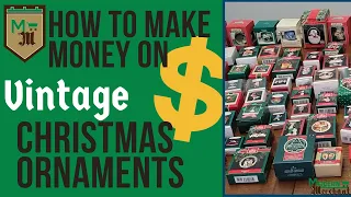 How to Make Money Selling Vintage Christmas Ornaments