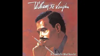 William DeVaughn...Be Thankful For What You've Got...Extended Mix...
