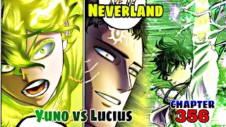 Black Clover CHAPTER 356, Yuno vs Lucius, Never Neverland, Yuno Grinberryalls The Wizard King