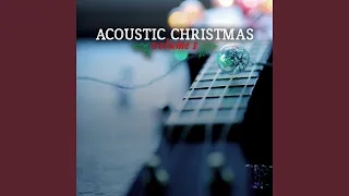 O Come Let Us Adore Him (Acoustic)