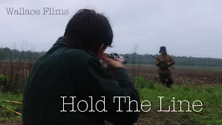 Hold the line -A WW2 short film-
