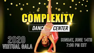 2020 Complexity Dance Center Virtual Gala