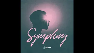 Switch "Symphony" (Radio Edit Version)