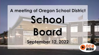 Oregon School Board Meeting 9/12/22