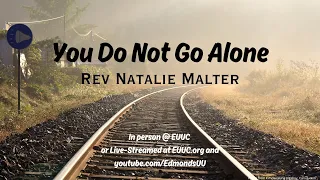 Sunday Service - Rev. Natalie Malter