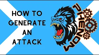 M2 Phenom - How To Generate An Attack