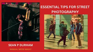 Manual Mode Magic & Essential Tips for Street Photographers