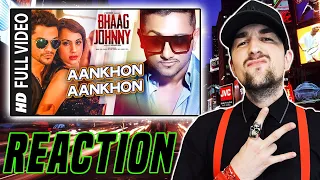 Yo Yo Honey Singh: Aankhon Aankhon FULL VIDEO Song | Kunal Khemu, Deana Uppal | REACTION!!!