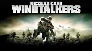 Windtalkers (2002) Movie | Adam Beach | Nicolas Cage | Roger Willie | Full Facts and Review