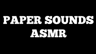 ASMR Paper Sounds (Crinkling, Brushing, Page Turning, Ripping)