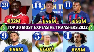 TOP 30 MOST EXPENSIVE TRANSFERS IN SUMMER 2022 UNTIL NOW | LATEST TRANSFERS NEWS SUMMER 2022 - 1
