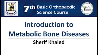 Introduction to Metabolic Bone Diseases