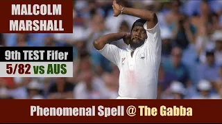 MALCOLM MARSHALL | 9th TEST Fifer | 5/82 @ The Gabba | 2nd Test | WEST INDIES tour of AUSTRALIA 1984