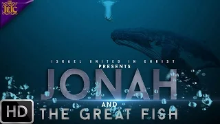 IUIC Watch & Read: Jonah And The Great Fish