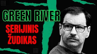 Kraupusis "Žaliosios Upės" serijinis žudikas sugautas po 20 metų - Gary Ridgway