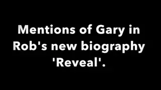 Robbie Williams & Gary Barlow - Mentions of Gary in Rob's new biography Reveal creamcakes barlliams