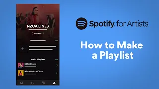 How to Make a Playlist | Spotify for Artists