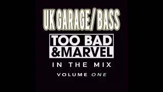 UK Garage / Bass Mix 2017
