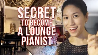 How I Became a Lounge Pianist at Luxury Hotels