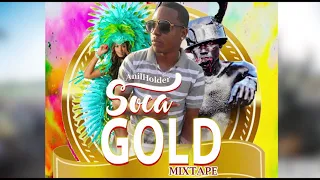 SOCA GOLD MIXTAPE 2018 (GRENADA SOCA)