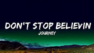 [1 Hour]  Journey - Don't Stop Believin' (Lyrics)  | Music For Your Soul