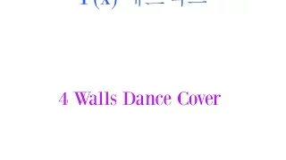 F(x)에프엑스 - 4 Walls Dance Cover