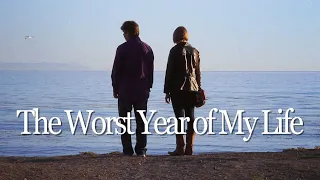 The Worst Year of My Life - Dating Movie - Rom Com - Romance Movie
