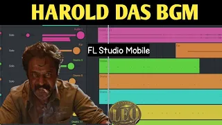 Leo - Harold Das BGM | FL Studio Mobile | Vaishnav Nooranad