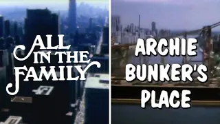 Classic TV Themes: All in the Family / Archie Bunker's Place