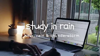 study with me | ⛈ rain + thunderstrom | 1-hour no breaks