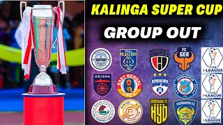 Groups Review Of Kalinga super Cup|| Kalinga super Cup groups draw #indianfootball