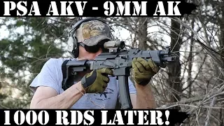 PSA AKV - 9mm AK: 1,000rds later!