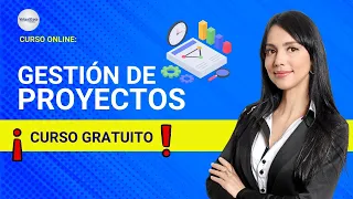 🔴 CURSO: GESTIÓN DE PROYECTOS ǀ COMPLETO Y GRATIS (2023) ✅ PARTE 1