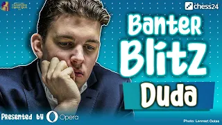 Banter Blitz with Jan-Krzysztof Duda