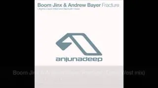 Boom Jinx & Andrew Bayer - Fracture (David West Remix)