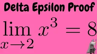 Delta Epsilon Proof with Cubic Function