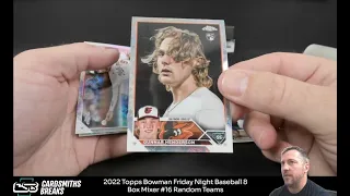 2022 Topps Bowman Friday Night Baseball 8 Box Mixer #16