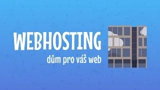 Co je to webhosting a kde ho udělat